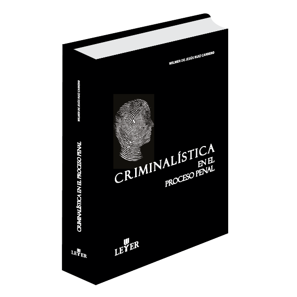 Criminalística en el proceso penal