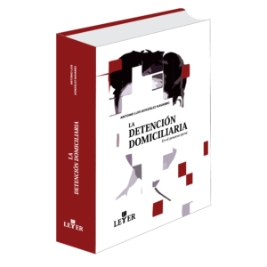La detención domiciliaria