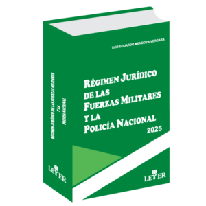 Régimen jurídico de las fuerzas militares y la policía nacional