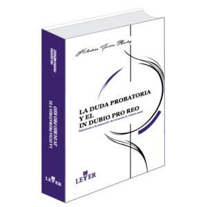 La duda probatoria y el in dubio pro reo-Referencia a la presunción de inocencia en materia penal