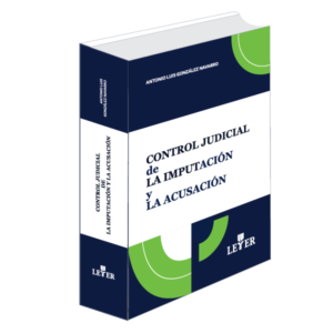 Control judicial de la imputación y la acusación
